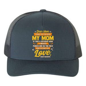 Dear Mom Funny Mother Graphic Motherhood Mama Gift Yupoong Adult 5-Panel Trucker Hat