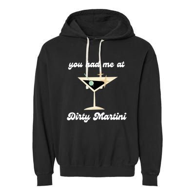 Dirty Martini Funny Cocktail Gin And Olives Bartender Gift Garment-Dyed Fleece Hoodie