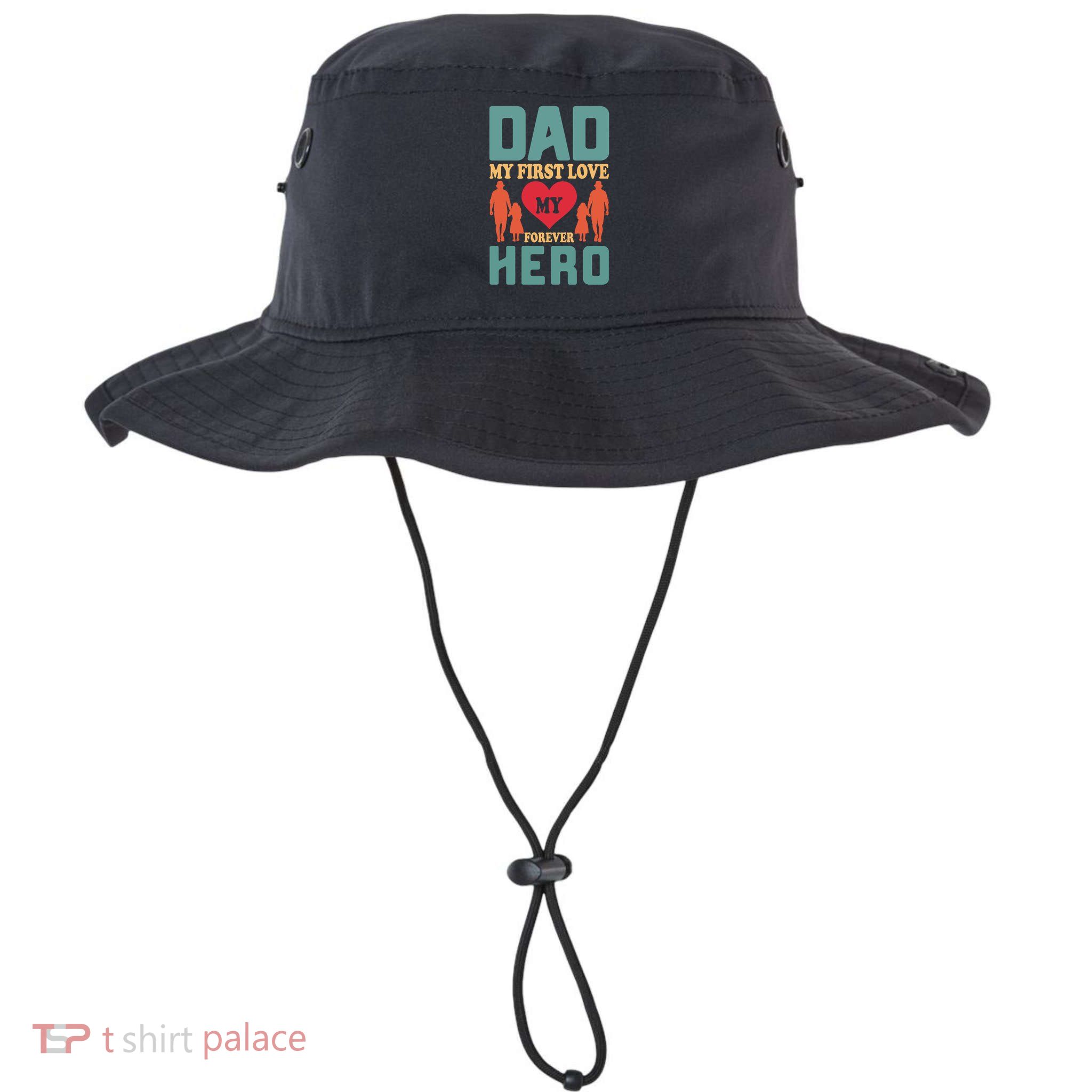 Dad My First Love My Forever Hero FatherS Day Funny Cute Gift Bucket Hat