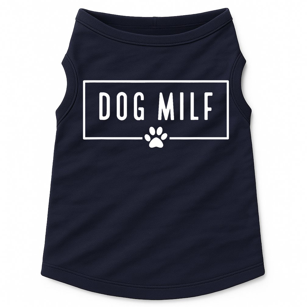 DOG MILF Funny Dog Mom Doggie Tank