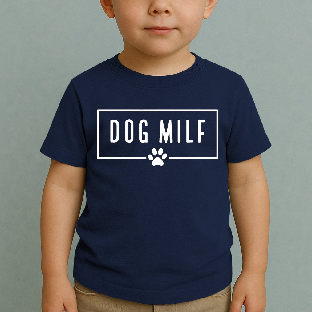 DOG MILF Funny Dog Mom Toddler T-Shirt