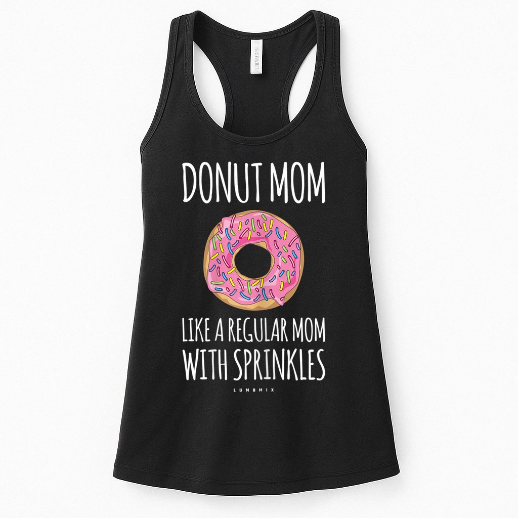 Donut Mom . Funny Mom S For Women Womens Tank Top