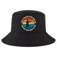 Drum Major Funny Quote Don't Follow Your Dreams Cool Comfort Performance Bucket Hat