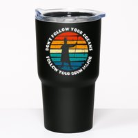 Drum Major Funny Quote Don't Follow Your Dreams Tumbler