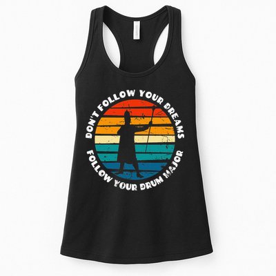 Drum Major Funny Quote Don't Follow Your Dreams Womens Tank Top