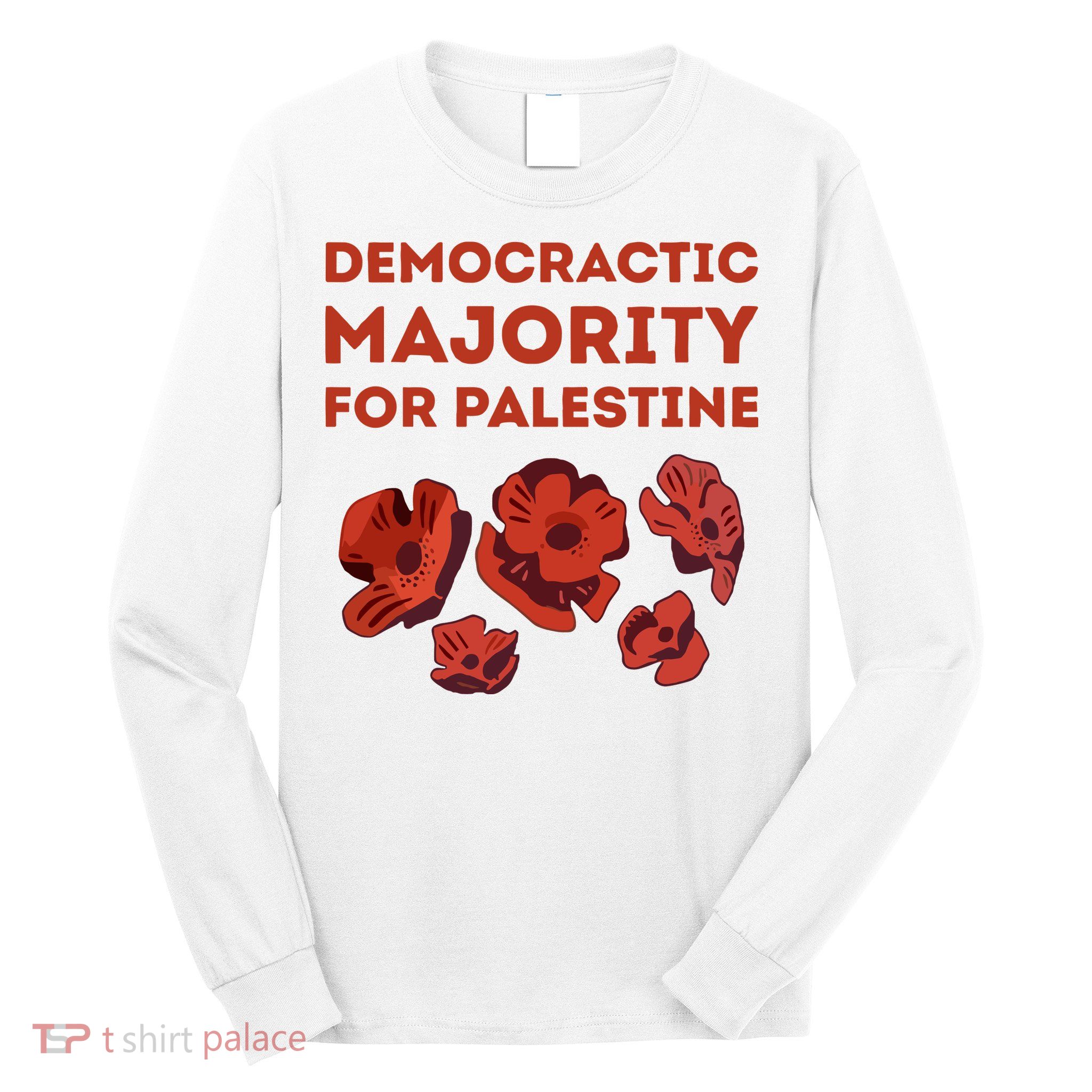 Democratic Majority For Palestine Long Sleeve Shirt