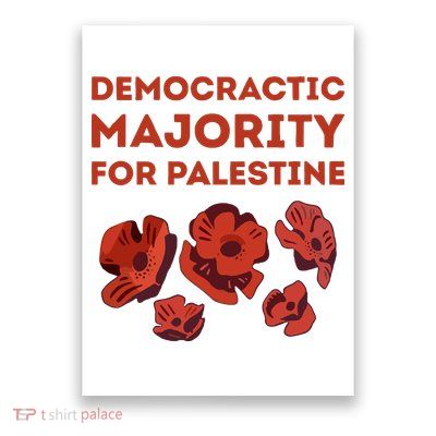 Democratic Majority For Palestine Poster