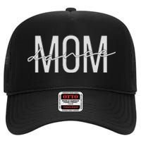 Dance Mom Funny Dance Mom Mother's Day High Crown Mesh Back Trucker Hat