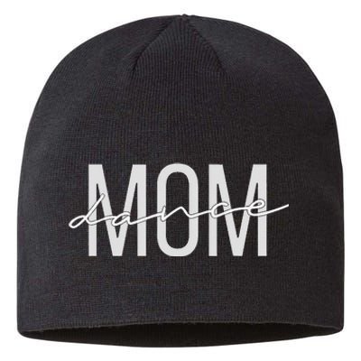 Dance Mom Funny Dance Mom Mother's Day Sustainable Beanie