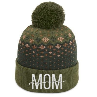 Dance Mom Funny Dance Mom Mother's Day The Baniff Cuffed Pom Beanie