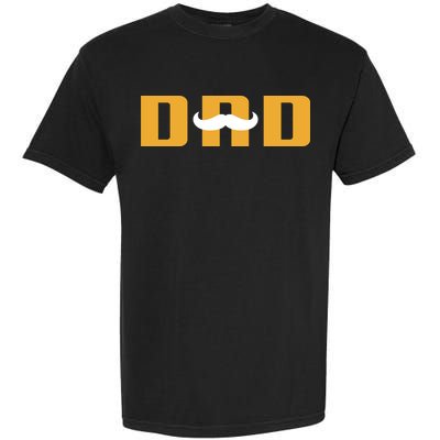 Dad Mustache Fathers Day Garment-Dyed Heavyweight T-Shirt