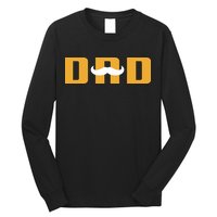 Dad Mustache Fathers Day Long Sleeve Shirt