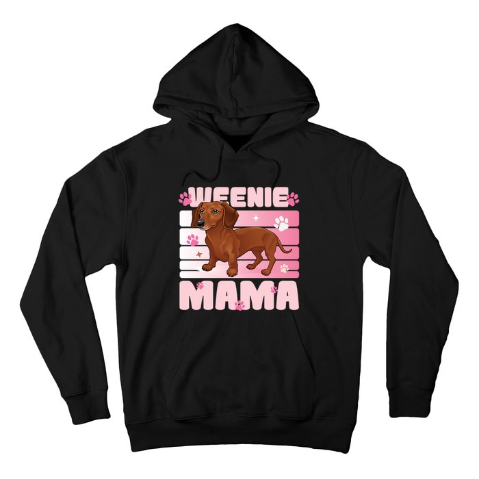 Dachshund Mom Funny Weenie Mama Dog Lover Hoodie