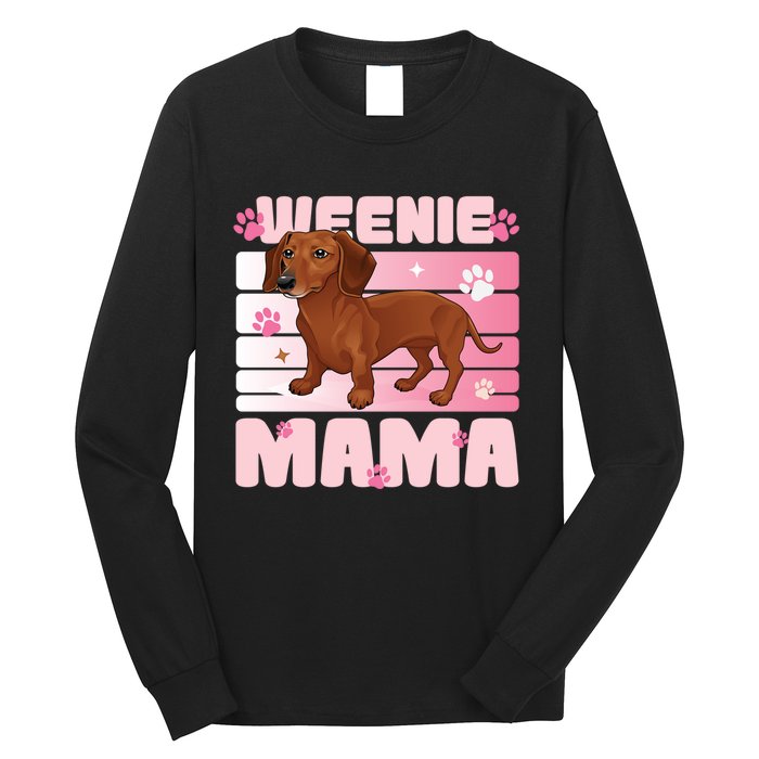 Dachshund Mom Funny Weenie Mama Dog Lover Long Sleeve Shirt