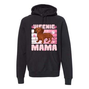 Dachshund Mom Funny Weenie Mama Dog Lover Premium Hoodie