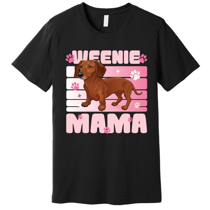 Dachshund Mom Funny Weenie Mama Dog Lover Premium T-Shirt