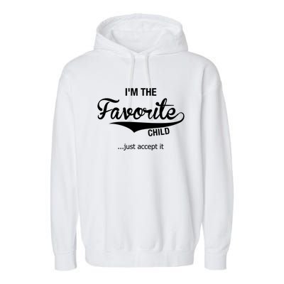 Dads Moms Favorite Funny Sibling Funny Gift Brother Sister Cool Gift Garment-Dyed Fleece Hoodie