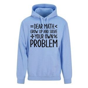 Dear Math Grow Up And Solve Your Own Problems Unisex Surf Hoodie