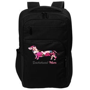 Dachshund Mom Gift Floral Doxie Mama MotherS Day Cute Gift Impact Tech Backpack