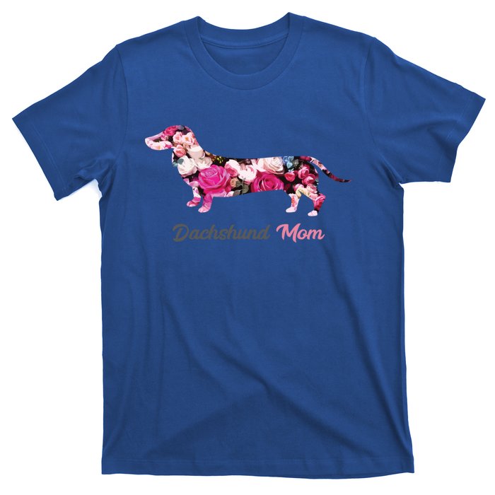 Dachshund Mom Gift Floral Doxie Mama MotherS Day Cute Gift T-Shirt