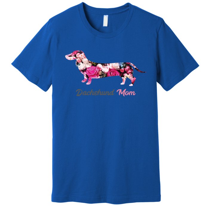 Dachshund Mom Gift Floral Doxie Mama MotherS Day Cute Gift Premium T-Shirt