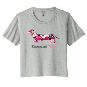 Dachshund Mom Gift Floral Doxie Mama MotherS Day Cute Gift Women's Crop Top Tee