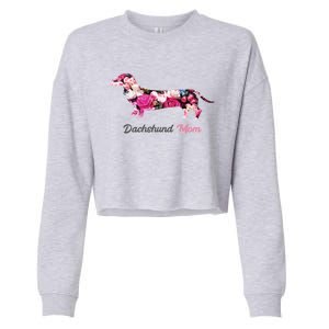 Dachshund Mom Gift Floral Doxie Mama MotherS Day Cute Gift Cropped Pullover Crew