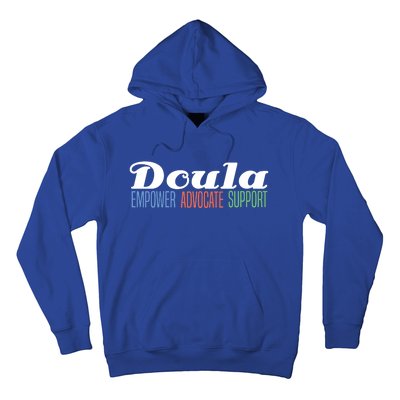 Doula Midwife Gift Birthing Labor Coach Support Funny Gift Hoodie