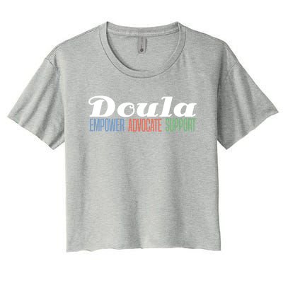 Doula Midwife Gift Birthing Labor Coach Support Funny Gift Women's Crop Top Tee