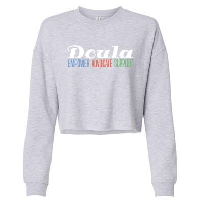 Doula Midwife Gift Birthing Labor Coach Support Funny Gift Cropped Pullover Crew