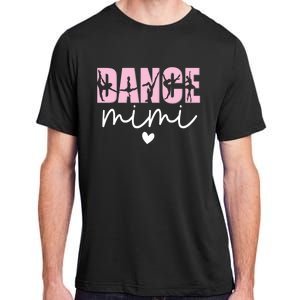 Dance Mimi Grandma Mimi Of A Dancer Dancing Mimi Gift Adult ChromaSoft Performance T-Shirt