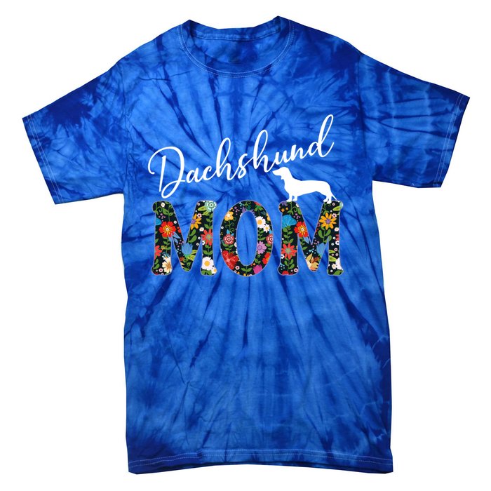 Dachshund Mom Gift Funny Gift Tie-Dye T-Shirt