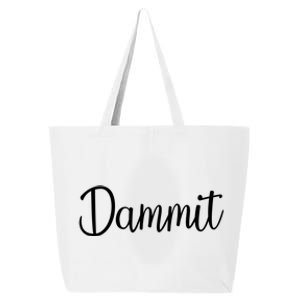 Dammit Motivational Gym Fitness Workout Life Day Cute Gift 25L Jumbo Tote