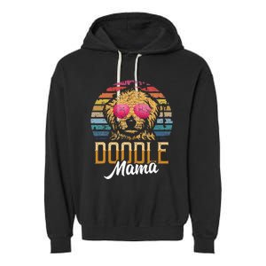 Doodle Mama Gift Goldendoodle Mom Goldendoodle Garment-Dyed Fleece Hoodie