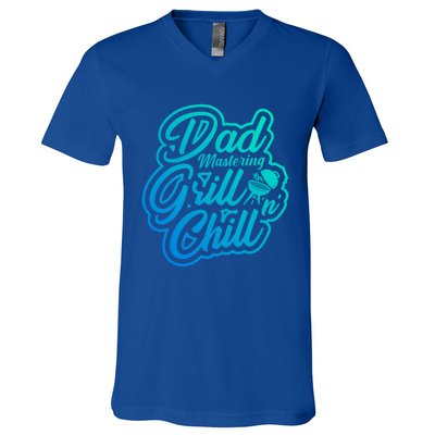 Dad Mastering Grillnchill Fathers Day Meaningful Gift V-Neck T-Shirt