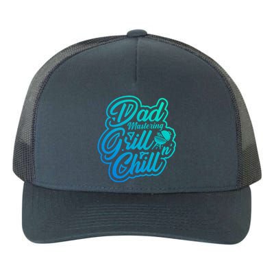 Dad Mastering Grillnchill Fathers Day Meaningful Gift Yupoong Adult 5-Panel Trucker Hat