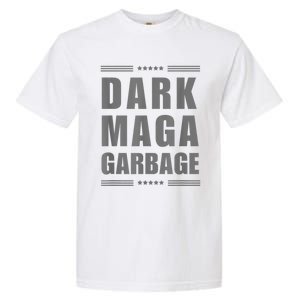 Dark Maga Garbage Funny Garment-Dyed Heavyweight T-Shirt