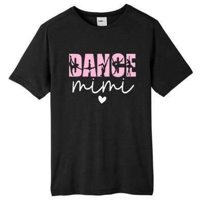 Dance Mimi Grandma Mimi Of A Dancer Dancing Mimi Tall Fusion ChromaSoft Performance T-Shirt