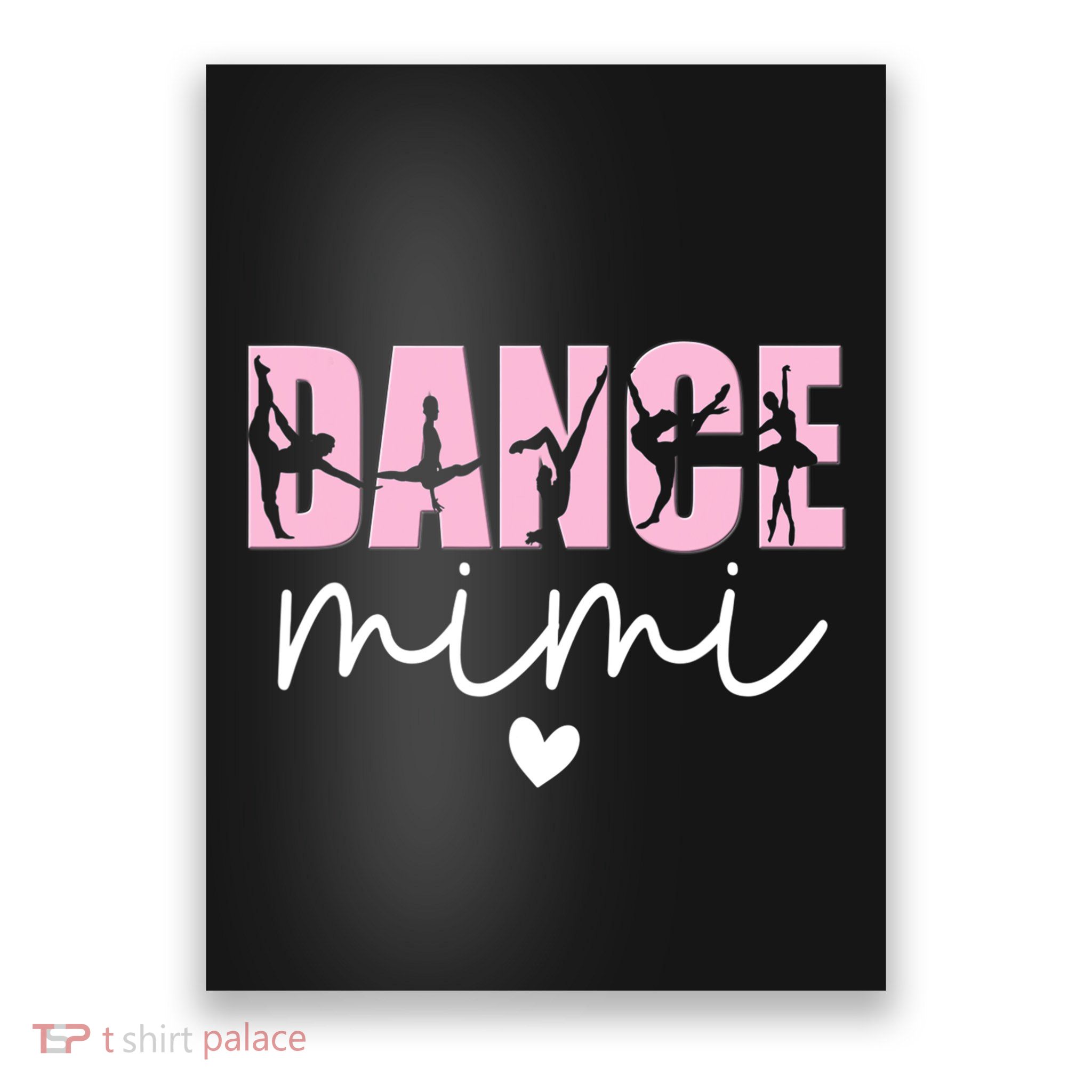 Dance Mimi Grandma Mimi Of A Dancer Dancing Mimi Poster