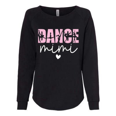 Dance Mimi Grandma Mimi Of A Dancer Dancing Mimi Womens California Wash Sweatshirt