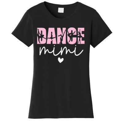 Dance Mimi Grandma Mimi Of A Dancer Dancing Mimi Women's T-Shirt