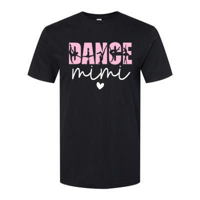 Dance Mimi Grandma Mimi Of A Dancer Dancing Mimi Softstyle CVC T-Shirt