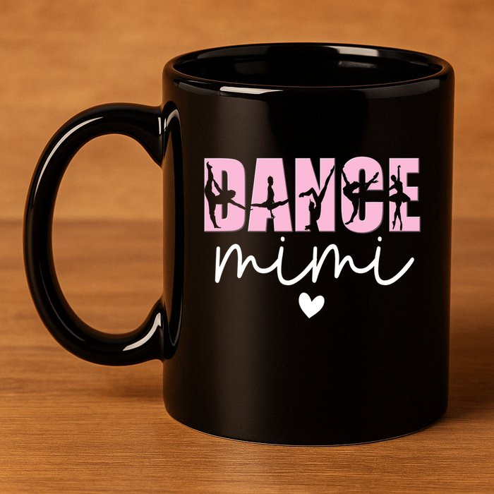 Dance Mimi Grandma Mimi Of A Dancer Dancing Mimi 11oz C Handle Ceramic Mug