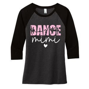 Dance Mimi Grandma Mimi Of A Dancer Dancing Mimi Women's Tri-Blend 3/4-Sleeve Raglan Shirt