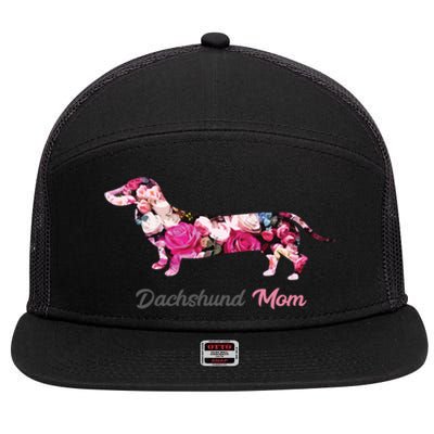 Dachshund Mom Gift Floral Doxie Mama MotherS Day Gift 7 Panel Mesh Trucker Snapback Hat