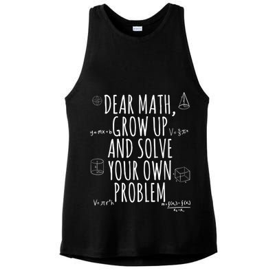 Dear Math Grow Up And Solve Your Own Problem Funny School Ladies PosiCharge Tri-Blend Wicking Tank