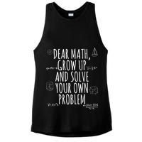 Dear Math Grow Up And Solve Your Own Problem Funny School Ladies PosiCharge Tri-Blend Wicking Tank