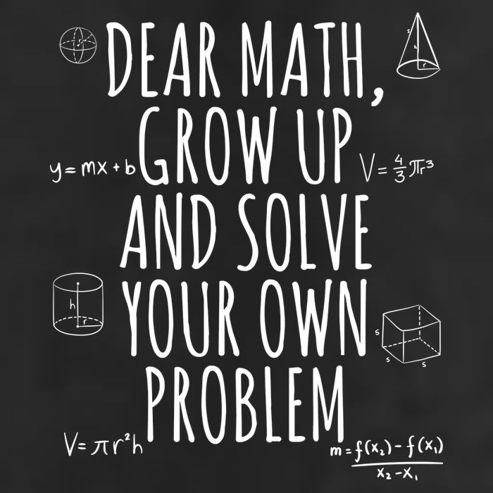 Dear Math Grow Up And Solve Your Own Problem Funny School 7 Panel Mesh Trucker Snapback Hat