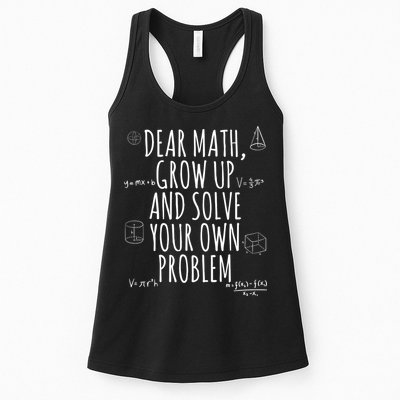 Dear Math Grow Up And Solve Your Own Problem Funny School Womens Tank Top