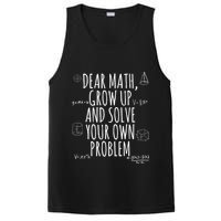 Dear Math Grow Up And Solve Your Own Problem Funny School PosiCharge Competitor Tank